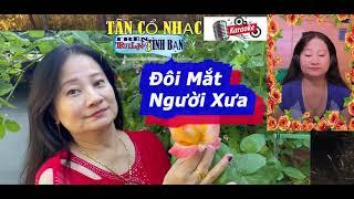 142 NHAC Mời NAM  NHẠC  Đôi Mắt Người Xưa   BÍCH PHƯƠNG 7475  ,,,,,,,,Soothing Headache, Migraine