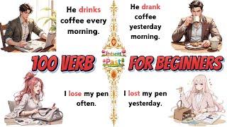 Master 100+ Verbs in English!  Present and Past Sentences