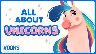 Unicorns for Kids! | Animated Read Aloud Kids Books | Vooks Narrated Storybooks