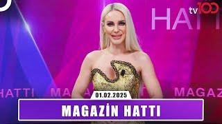 Magazin Hattı l 1 Şubat 2025