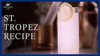 St. Tropez: GREY GOOSE Vodka Cocktail
