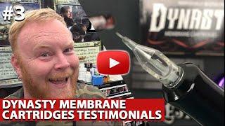 Dynasty Membrane Tattoo Needle Cartridges Testimonials