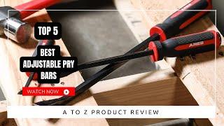 Best Adjustable Pry Bars On Amazon / Top 5 Product ( Reviewed & Tested )