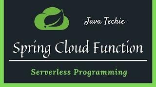 Spring Cloud Function | @functional | Example | Java Techie