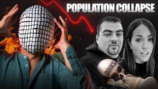 Are We Headed Towards Population Collapse?