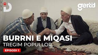 Burrni e Miqasi - Episodi 1 | Tregim Popullor | DTV Media