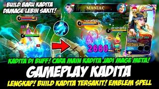 CARA MAIN KADITA BUFFITEM BARU KADITA MAGE METABUILD KADITA TERSAKITGAMEPLAY KADITA PATCH TERBARU