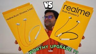 Realme Buds Wireless 5 ANC VS realme Buds Wireless 3 Neckband  Worthy Upgrade ??