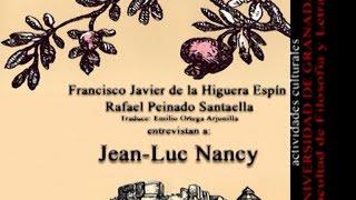 Ciclo "El Intelectual y su Memoria": Jean Luc Nancy