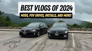 2024 VLOG Highlights Feat. The Stage 2 MK7 GTI and The MK8 GTI