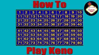 How To Play Keno