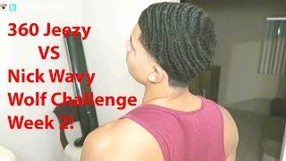 NickWavy Vs 360Jeezy: The Importance of Wolfin'