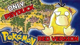 Can you Beat Pokemon Red with ONLY PSYDUCK?