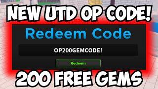 New OP 200 Gem Code in Ultimate Tower Defense! (UTD CODES)