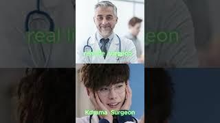 Real life vs k drama  surgeon