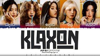 (G)I-DLE ((여자)아이들) - 'Klaxon' (클락션) Lyrics [Color Coded_Han_Rom_Eng]