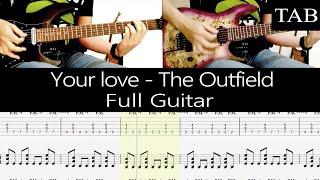 YOUR LOVE - The Outfield: FULL guitar cover + TAB