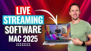 Best Live Streaming Software For Mac - 2025 Review!