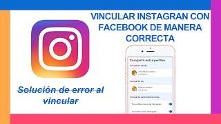 Vincular Instagram con Facebook de manera correcta | Solución de error