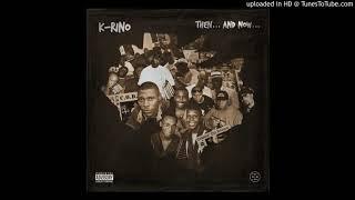 K-RINO "ALL THAT I WENT THROUGH" 10