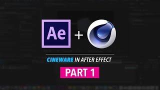 Magics of Cineware in After Effects [Part 1]