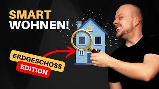  Mein Smarthome EXPOSED – Alle Automationen & Gadgets im EG! 