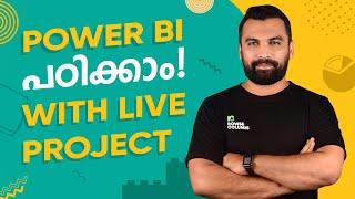 Master Power BI with Real Projects |Malayalam