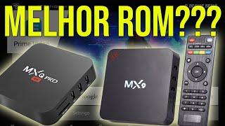 Melhor Rom para Mx9 MxQ 4k com placa R329Q V8.0 V8.1