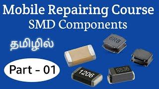 Smd Components தமிழில்  Part 1 | Mobile Training in Tamil | G Star Mobile Care