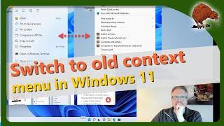 Windows 11: Switch old and new context menu in Explorer