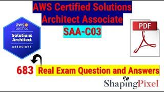 AWS Certified Solutions Architect Associate SAA-C03 Real Exam Question and Answers | Pass SAA-C03