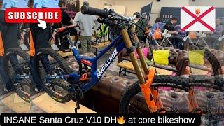 INSANE Santa Cruz V10 DH – First Look at Core Bike Show!