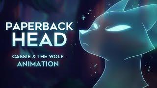 PAPERBACK HEAD | Cassie & the Wolf Animation