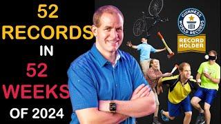 52 World Records in 52 Weeks of 2024