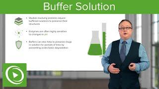 Buffer Solutions & Water as Buffer  – Chemistry | Lecturio