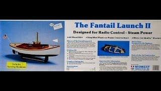 Midwest Products The Fantail Launch II part 2