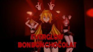 [MMD] EVERGLOW - Bon Bon Chocolat