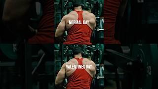 Normal Day Vs Valentines Day  #gym #workout