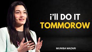 IF YOU'RE AMBITIOUS BUT LAZY , please watch this vedio - Muniba Mazari