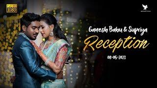 Ganesh Babu & Supriya | Reception | SKV Mahal