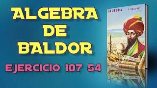 Algebra de Baldor Desde Cero - Ejercicio 107 - 54