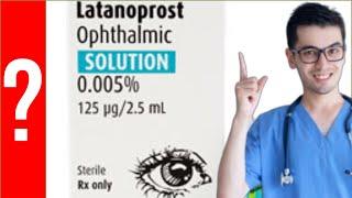 Latanoprost para que sirve el latanoprost | Y MAS!!  Glaucoma, hipertensión ocular