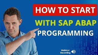 How to Start with SAP ABAP Programming: ABAP Career, Course & Learning Guide