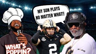  "My Son Plays No Matter What!" | Coach Prime Drama