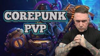 COREPUNK PVP - HOW I BECAME AN OUTLAW