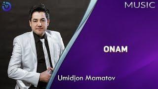 Umidjon Mamatov - Qadrimga yig'ladim ona (music version)