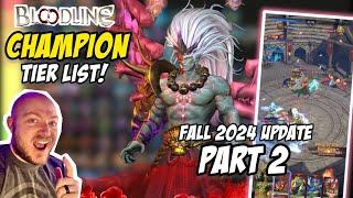 TIER LIST UPDATE - Fall 2024 Part 2 | All 145 Champions Ranked! | Plus Serpentide Gameplay Testing!