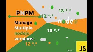 Effortless Node.js Version Management with PNPM: A Comprehensive Guide