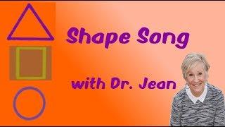 Shape Song with Dr. Jean