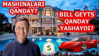 BILL GEYTS QANDAY UYDA YASHAYDI?|MASHINALARI| GEYTSNING HAYOTI| Qancha pul topadi?